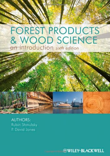 Forest Products And Wood Science 6th Edition Rubin Shmulsky P David Jones