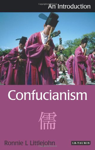 Confucianism An Introduction Ibtauris Introductions To Religion Ronnie Littlejohn