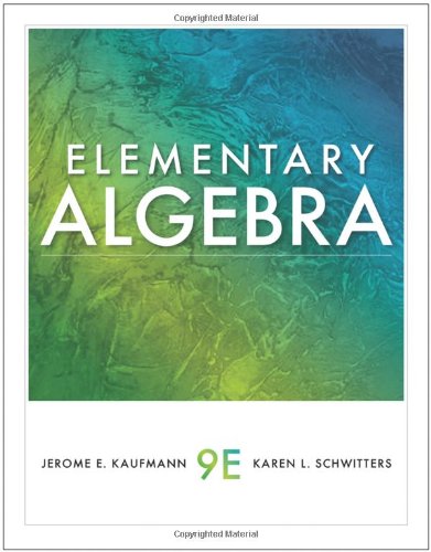 Elementary Algebra 9th Edition 9th Ed Jerome E Kaufmann Karen L Schwitters