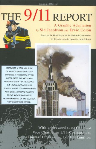 The 911 Report A Graphic Adaptation 1st Sid Jacobson Ernie Coln