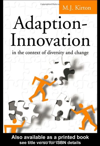 Adaptioninnovation In The Context Of Diversity And Change Mj Kirton