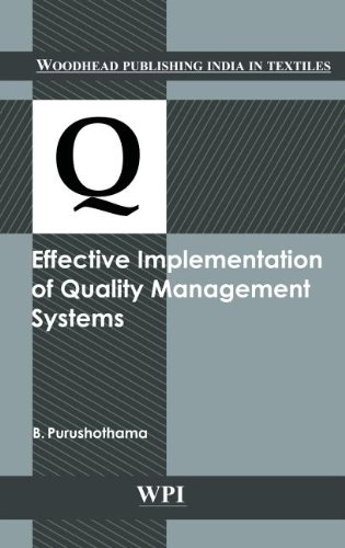 Effective Implementation Of Quality Management Systems Woodhead Publishing India 1st B Purushothama