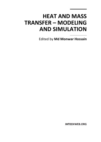 Heat And Mass Transfer Modeling And Simulation Edited By Monwar Hossain