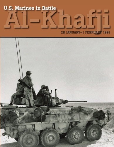 Us Marines In Battle Alkhafji Paul W Westermeyer