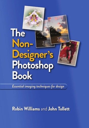 The Nondesigners Photoshop Book Robin Williams John Tollett