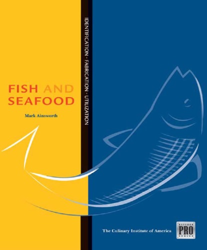 Fish And Seafood Identification Fabrication Utilization 1st Edition Mark Ainsworth