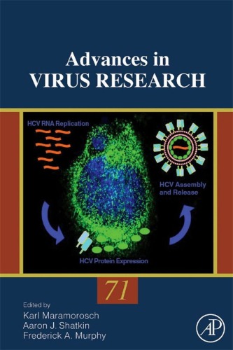 Advances In Virus Research Volume 71 Karl Maramorosch Aaron J Shatkin