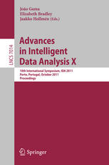Advances In Intelligent Data Analysis X 10th International Symposium Ida 2011 Porto Portugal October 2931 2011 Proceedings 1st Edition Michael R Berthold Auth