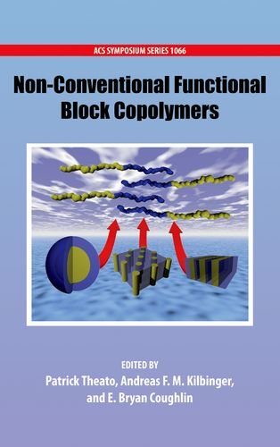 Nonconventional Functional Block Copolymers Editors Patrick Theato1
