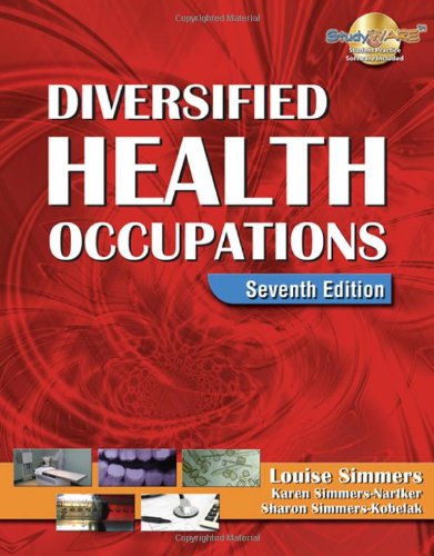 Diversified Health Occupations 7th Edition Louise Simmers Karen Simmersnartker