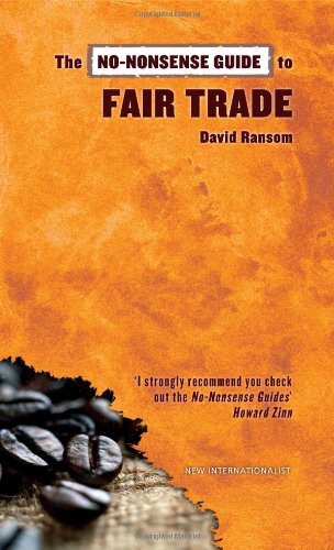 The Nononsense Guide To Fair Trade Nononsense Guides 2nd David Ransom
