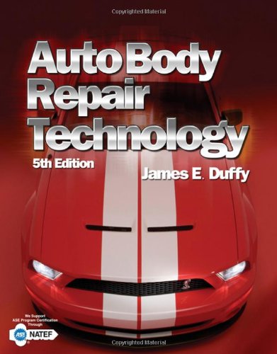 Auto Body Repair Technology 5th Edition James E Duffy