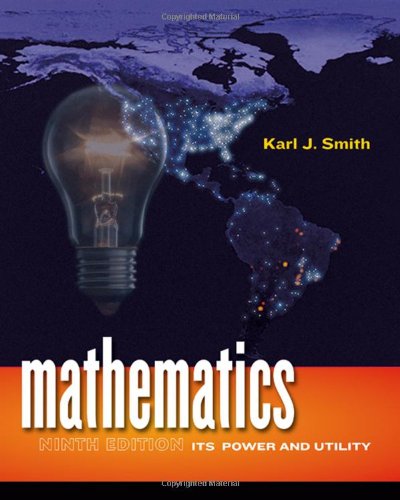 Mathematics Its Power And Utility Ninth Edition 9th Karl J Smith