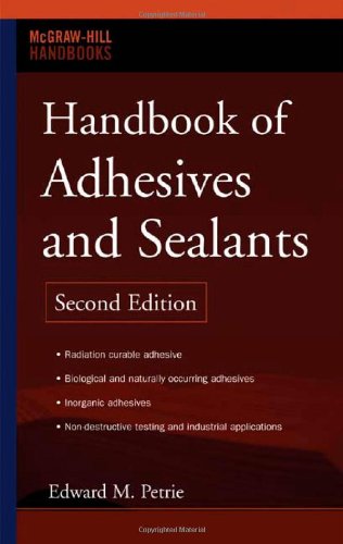 Handbook Of Adhesives And Sealants 2nd Edition Edward Petrie