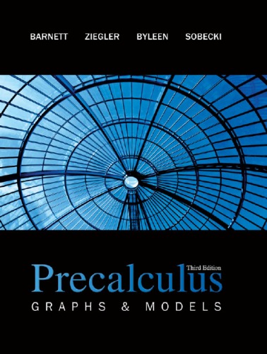 Precalculus Graphs Models 3rd Edition 3rd Raymond A Barnett