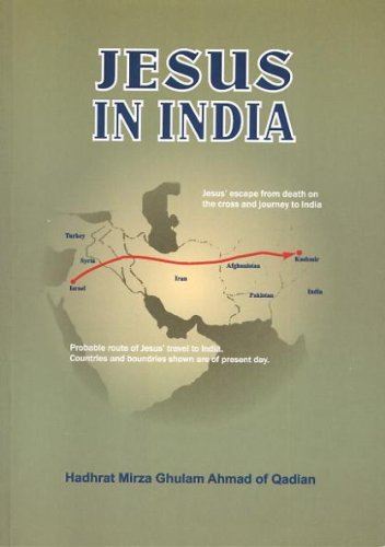 Jesus In India Mirza Ghulam Ahmad
