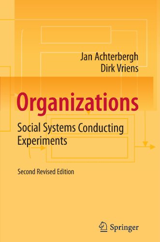 Organizations Social Systems Conducting Experiments 2nd Edition Jan Achterbergh