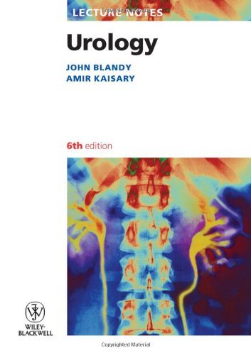 Lecture Notes Urology 6th Edition John Blandy Amir Kaisary