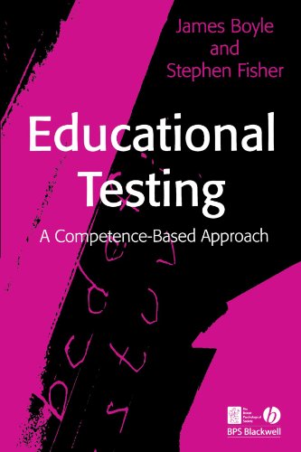 Educational Testing A Competencebased Approach 1st Edition James Boyle