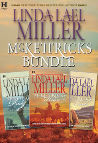 Mckettricks Bundle Linda Lael Miller