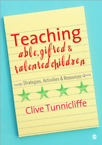 Teaching Able Gifted And Talented Children Strategies Activities Resources Clive Tunnicliffe