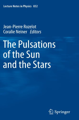 The Pulsations Of The Sun And The Stars 1st Edition Alexander G Kosovichev Auth