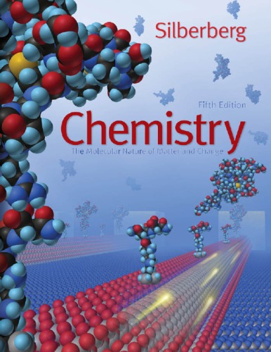 Chemistry The Molecular Nature Of Matter And Change Fifth Edition 5th Edition Martin S Silberberg