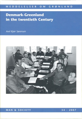 Denmarkgreenland In The Twentieth Century Axel Kjr Srensen