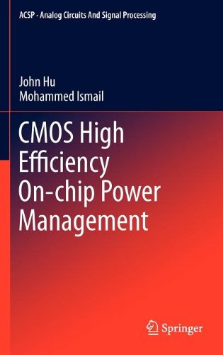 Cmos High Efficiency Onchip Power Management 1st Edition John Hu