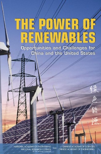 The Power Of Renewables Opportunities And Challenges For China And The United States Committee On Uschina Cooperation On Electricity From Renewable Resources