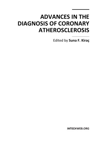 Advances In The Diagnosis Of Coronary Atherosclerosis 1st Edition Suna F Kira