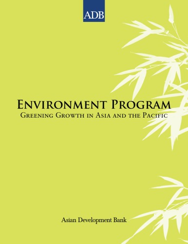 Environment Program Greening Growth In Asia And The Pacific Asian Development Bank