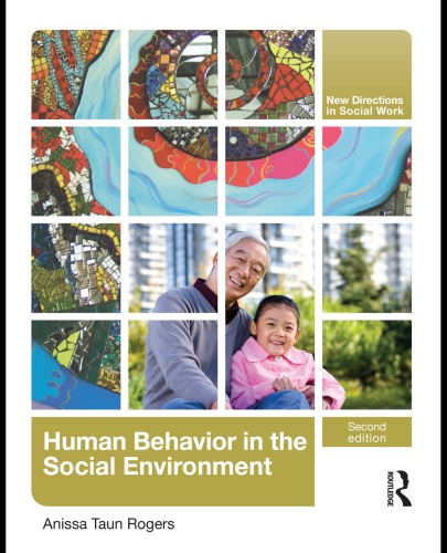 Human Behavior In The Social Environment 2nd Edition Anissa Rogers