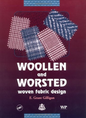 Woollen And Worsted Woven Fabric Design 1st Edition E Grant Gilligan