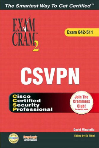 Ccsp Csvpn Exam Cram 2 Exam Cram 642511 David Minutella