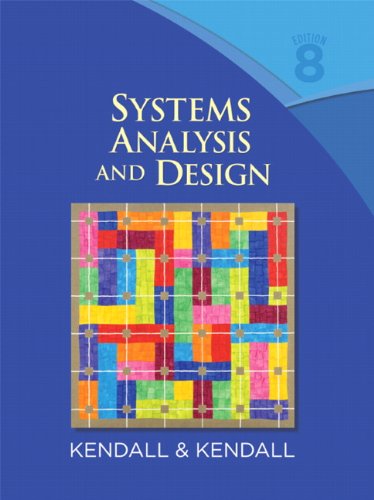 Systems Analysis And Design 8th Edition 8th Kenneth E Kendall