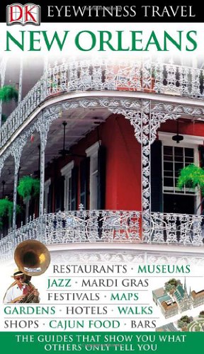 New Orleans Eyewitness Travel Guides Marilyn Wood