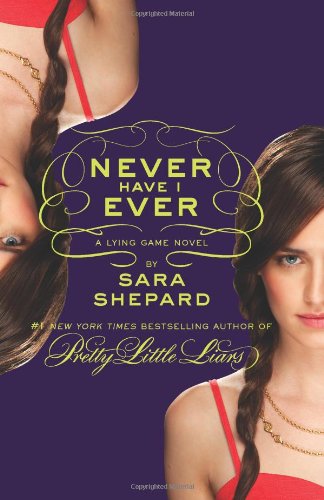 Never Have I Ever Sara Shepard