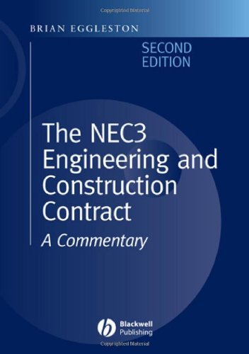 The Nec 3 Engineering And Construction Contract A Commentary 2nd Edition 2nd Brian Eggleston