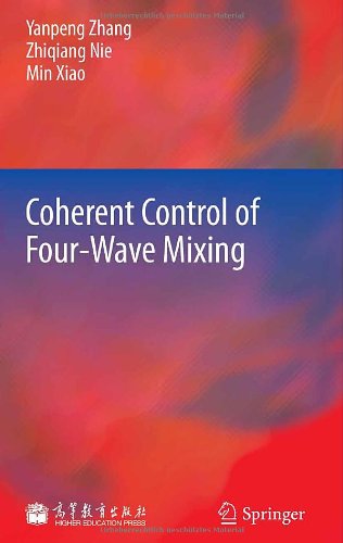 Coherent Control Of Fourwave Mixing 1st Edition Yanpeng Zhang