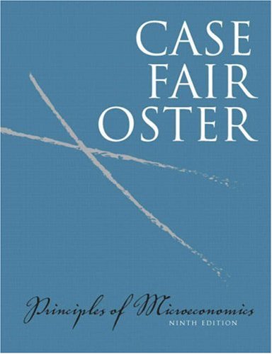 Principles Of Microeconomics 9th Edition 9th Edition Karl E Case