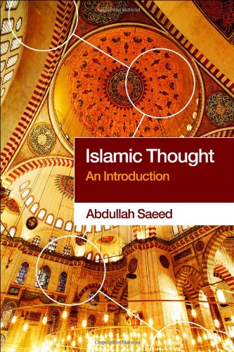 Islamic Thought An Introduction 1st Edition Abdullah Saeed