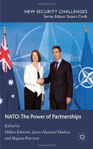 Nato The Power Of Partnerships New Security Challenges 1st Edition Hakan Edstrom