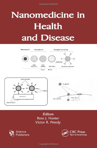 Nanomedicine In Health And Disease 1st Edition Ross J Hunter