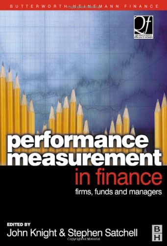 Performance Measurement In Finance 1st Edition John Knight Stephen Satchell
