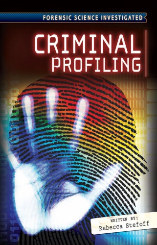 Criminal Profiling Rebecca Stefoff
