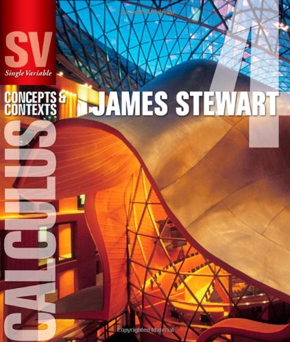 Single Variable Calculus Concepts And Contexts 4th James Stewart
