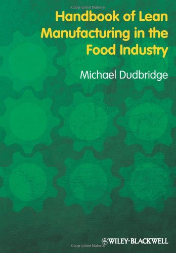 Handbook Of Lean Manufacturing In The Food Industry 1st Edition Michael Dudbridge
