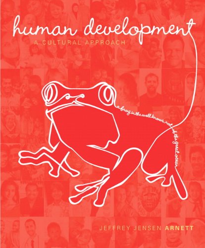 Human Development A Cultural Approach 1st Edition Jeffrey Jensen Arnett