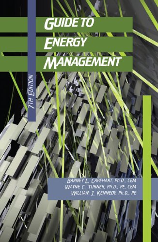 Guide To Energy Management Seventh Edition 7th Barney L Capehart